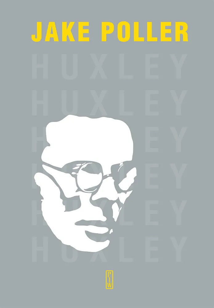 Okładka:Aldous Huxley. Biografia 
