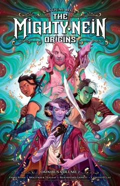 Critical Role (The Mighty Nein Origins Omnibus Volume 2) 9781506753775