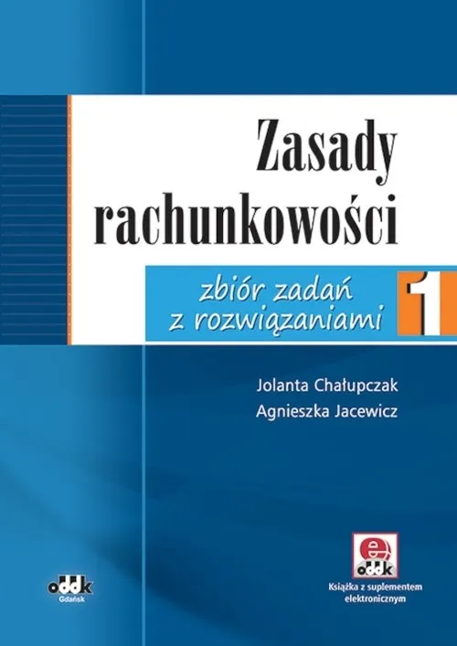 Zasady rachunkowości - zbiór zadań z rozwiązaniami   9788378047858