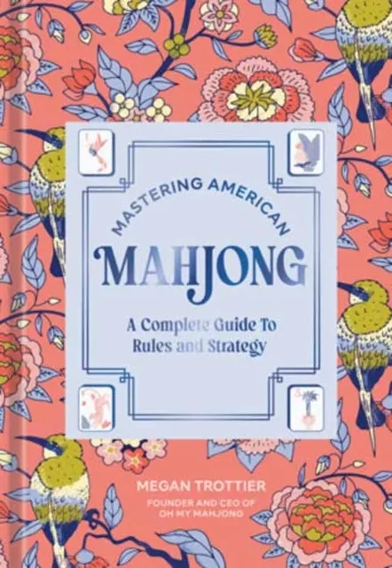 Mastering American Mahjong 9798217274161