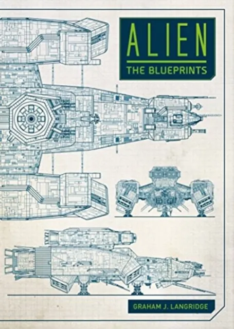 Alien: The Blueprints  9781785654954