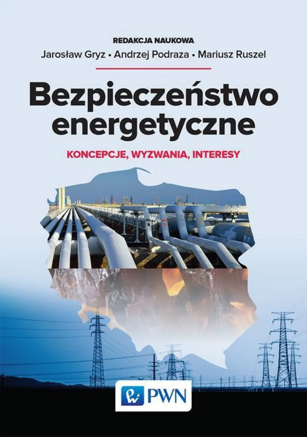 Bezpieczeństwo energetyczne 9788301198893