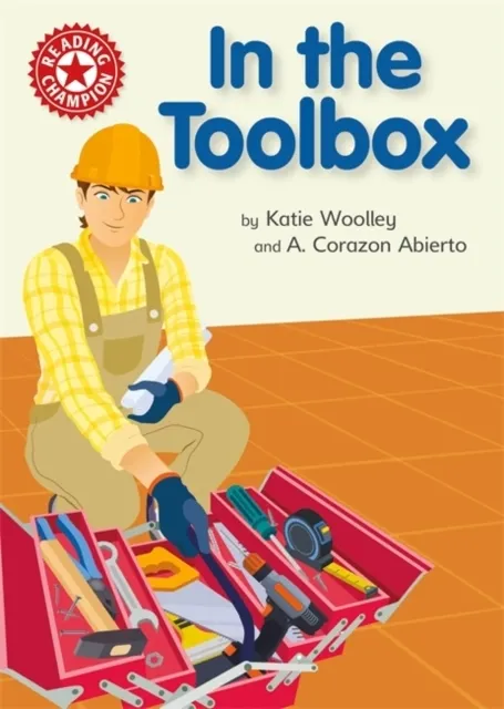Reading Champion: In the Toolbox (Independent Reading Non-fiction Red 2)  9781445175614