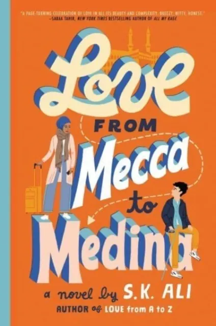 Love from Mecca to Medina  9781665916080