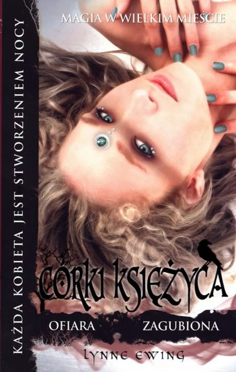Córki Księżyca III. Ofiara. Zagubiona 9788376861555