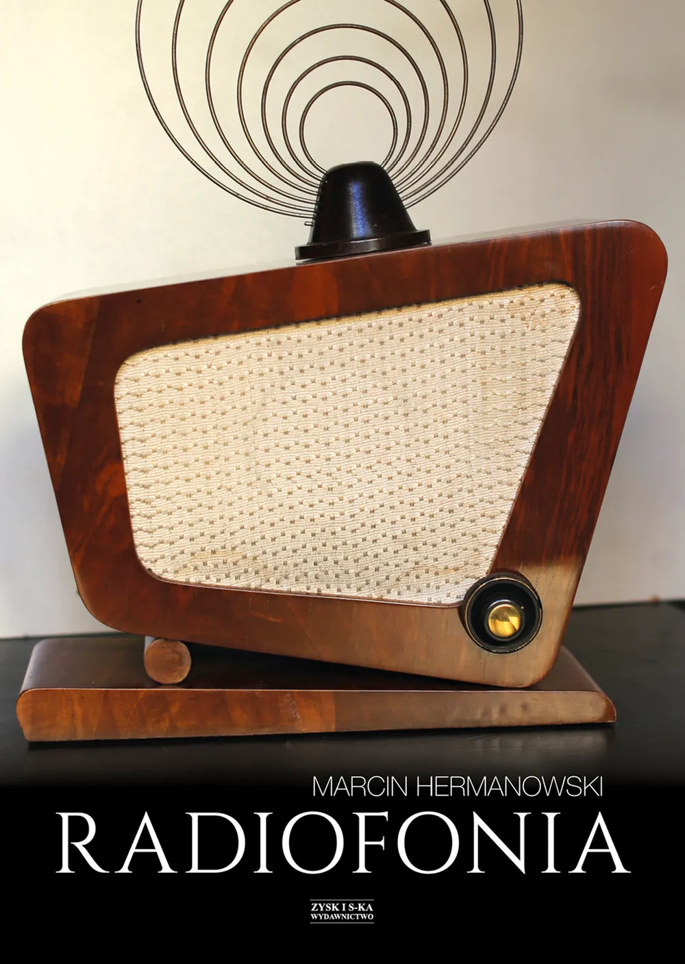 Radiofonia w Polsce. Zarys dziejów 9788381164016