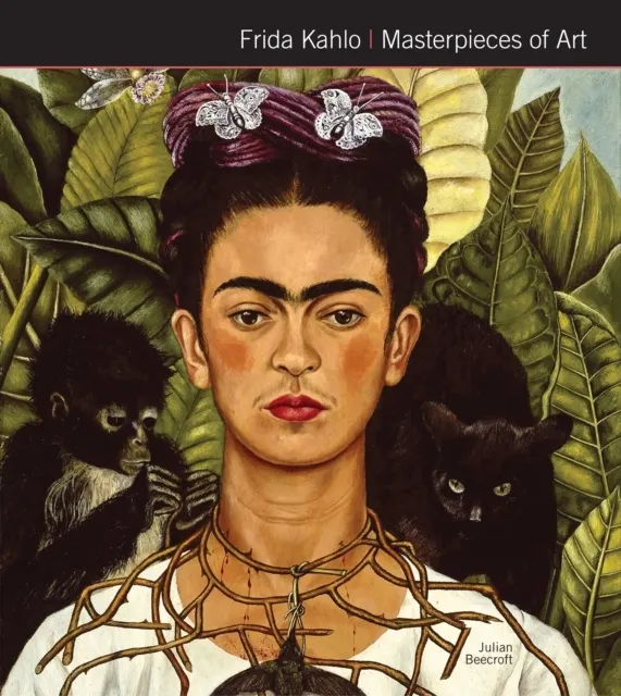 Frida Kahlo Masterpieces of Art 9781786644824