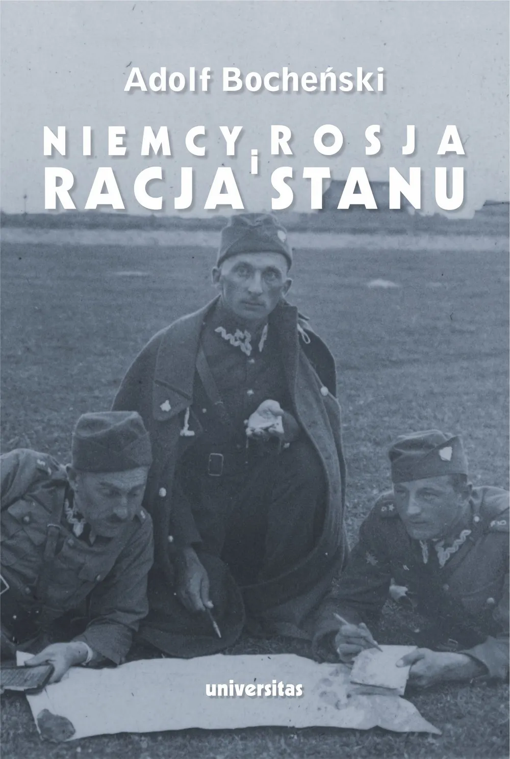 HISTORIA I POLITYKA. Niemcy, Rosja i racja stanu. Wybór pism 1926-1939 9788324229871