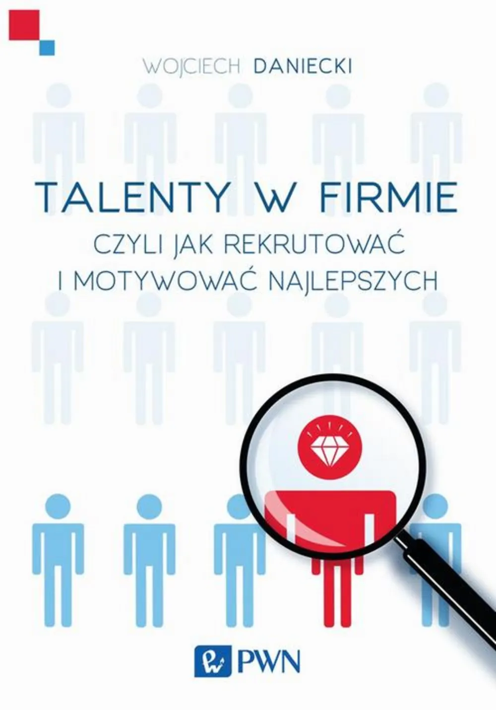 Talenty w firmie 9788301182458