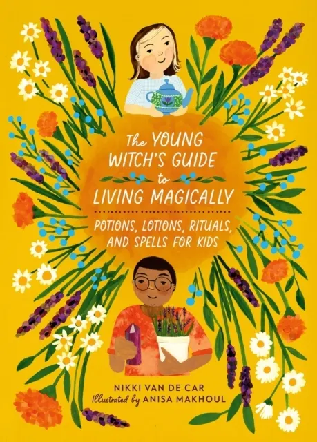The Young Witch's Guide to Living Magically 9780762484010