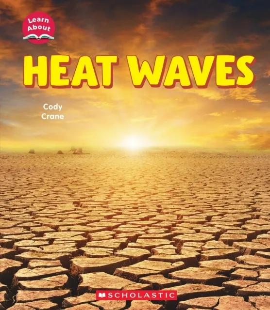 Heat Waves  9781546135999