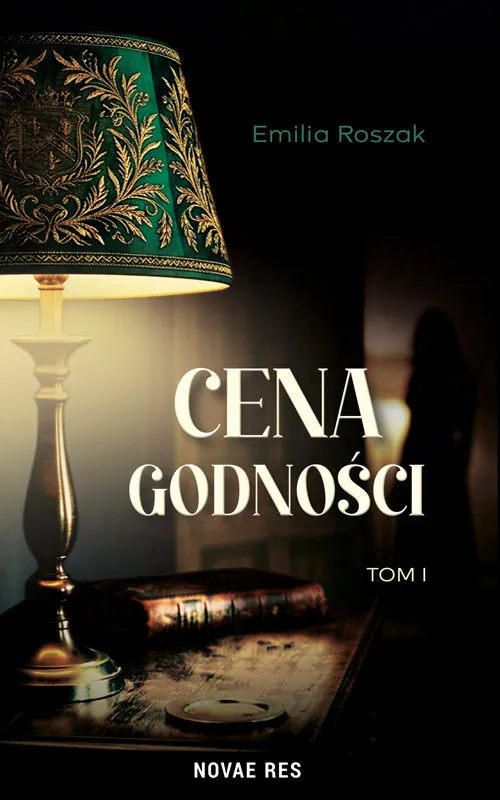 Cena godności. Tom 1  9788384237175