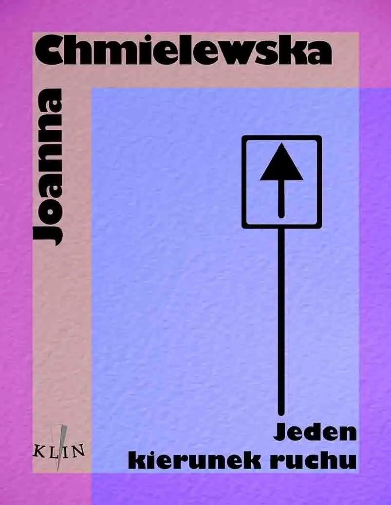 Jeden kierunek ruchu 9788362136063