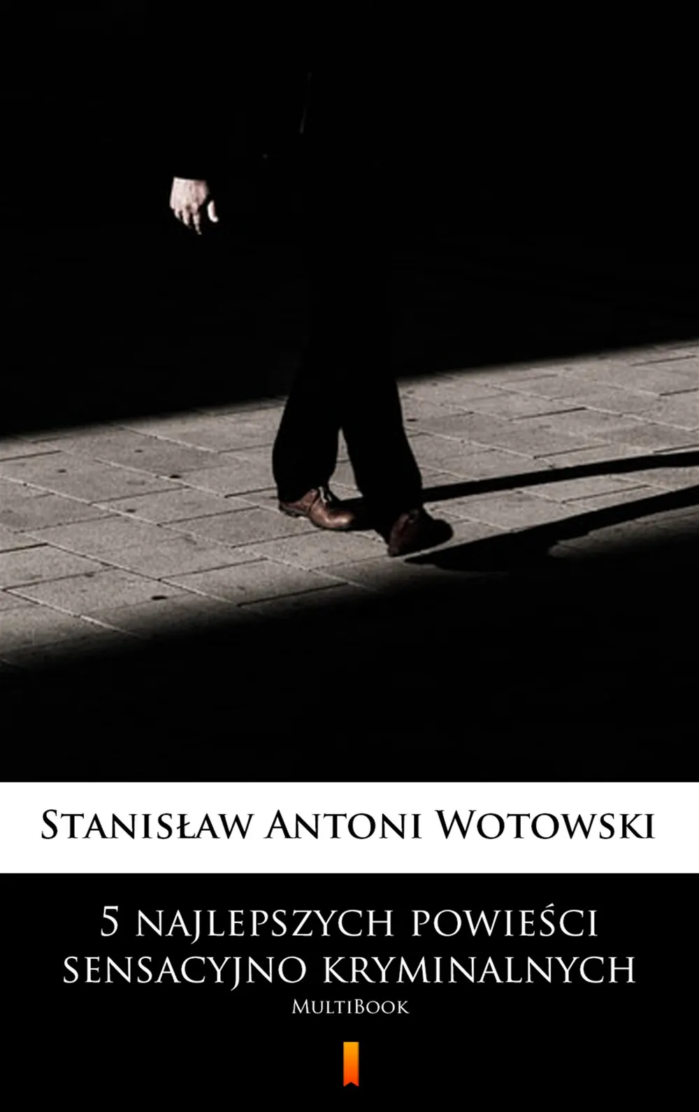 5 najlepszych powieści sensacyjno-kryminalnych. MultiBook (e-book) 9788382174458
