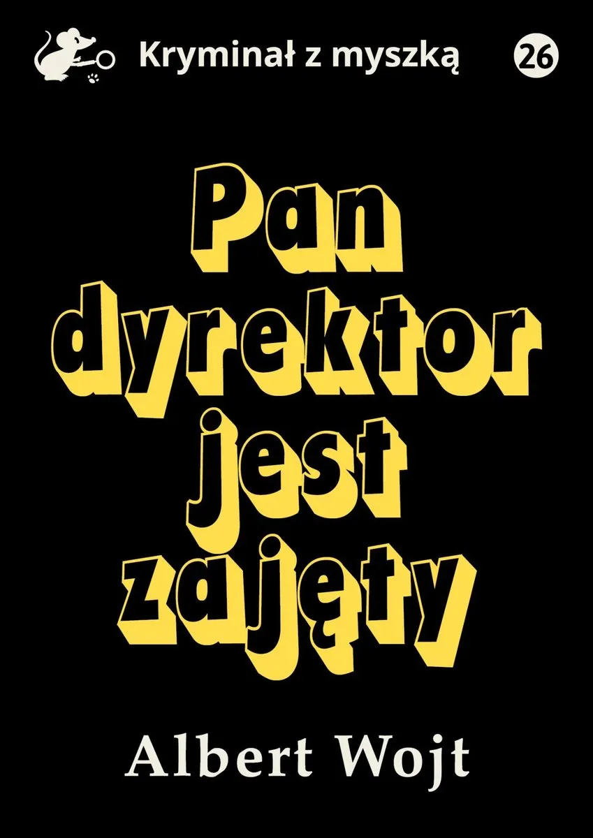 Pan dyrektor jest zajęty (e-book) 9788367296892