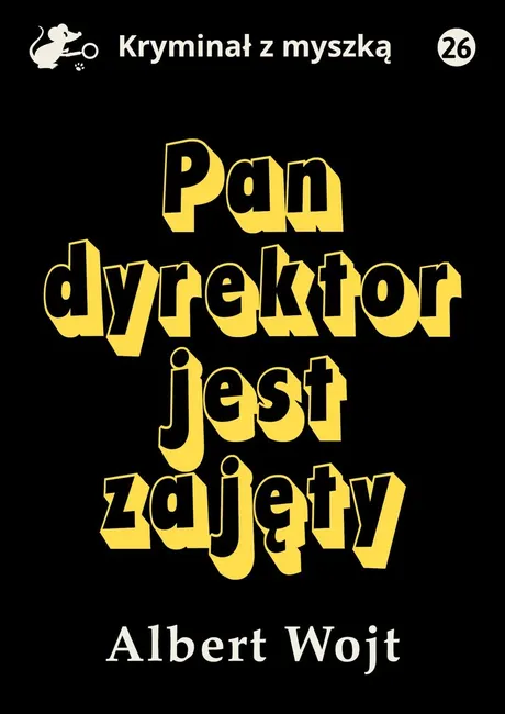 Pan dyrektor jest zajęty 9788367296892