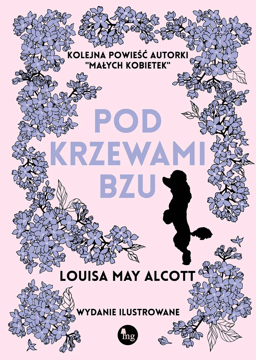 Okładka:Louisa May Alcott. 7. Pod krzewami bzu 