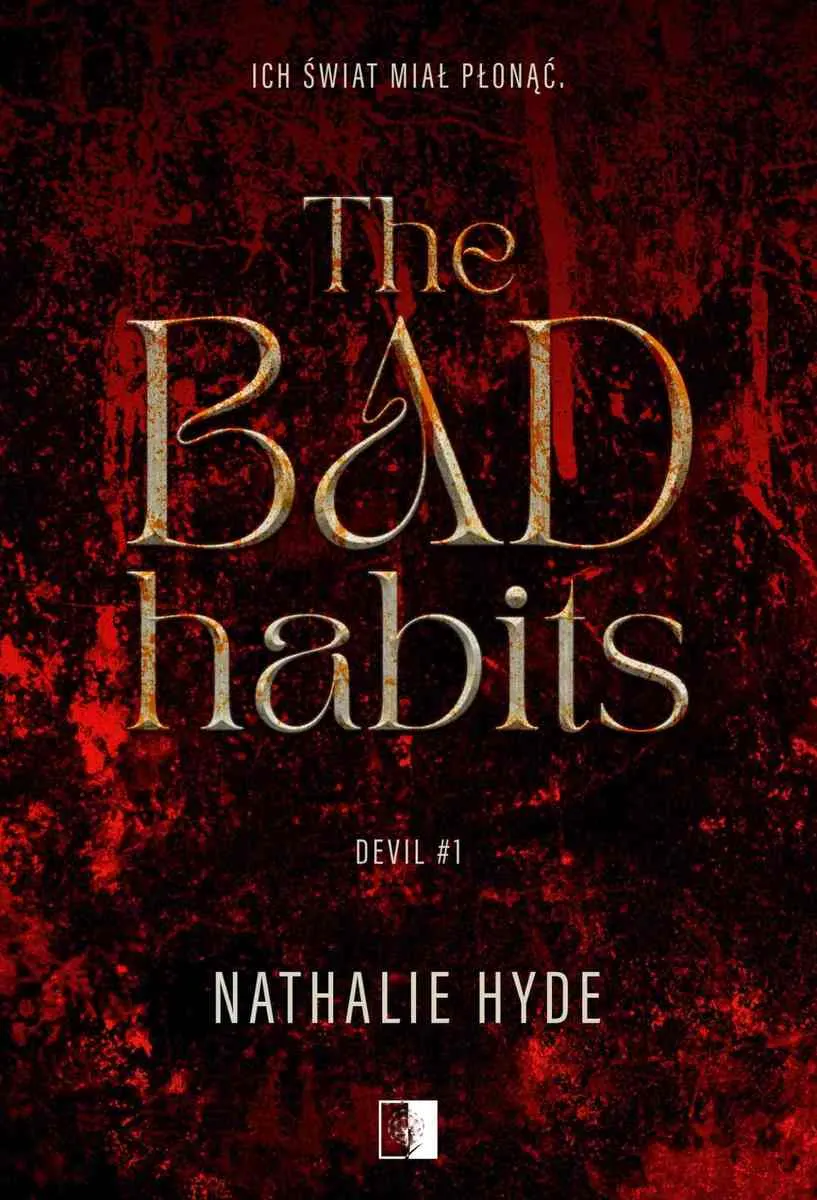 The Bad Habits. Devil. Tom 1 9788383207926