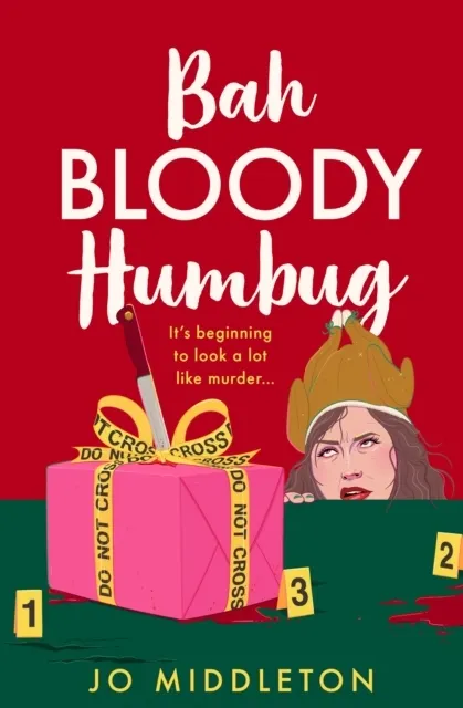 Bah Bloody Humbug (Christmas Murder Mysteries Book 3)  9780008838065