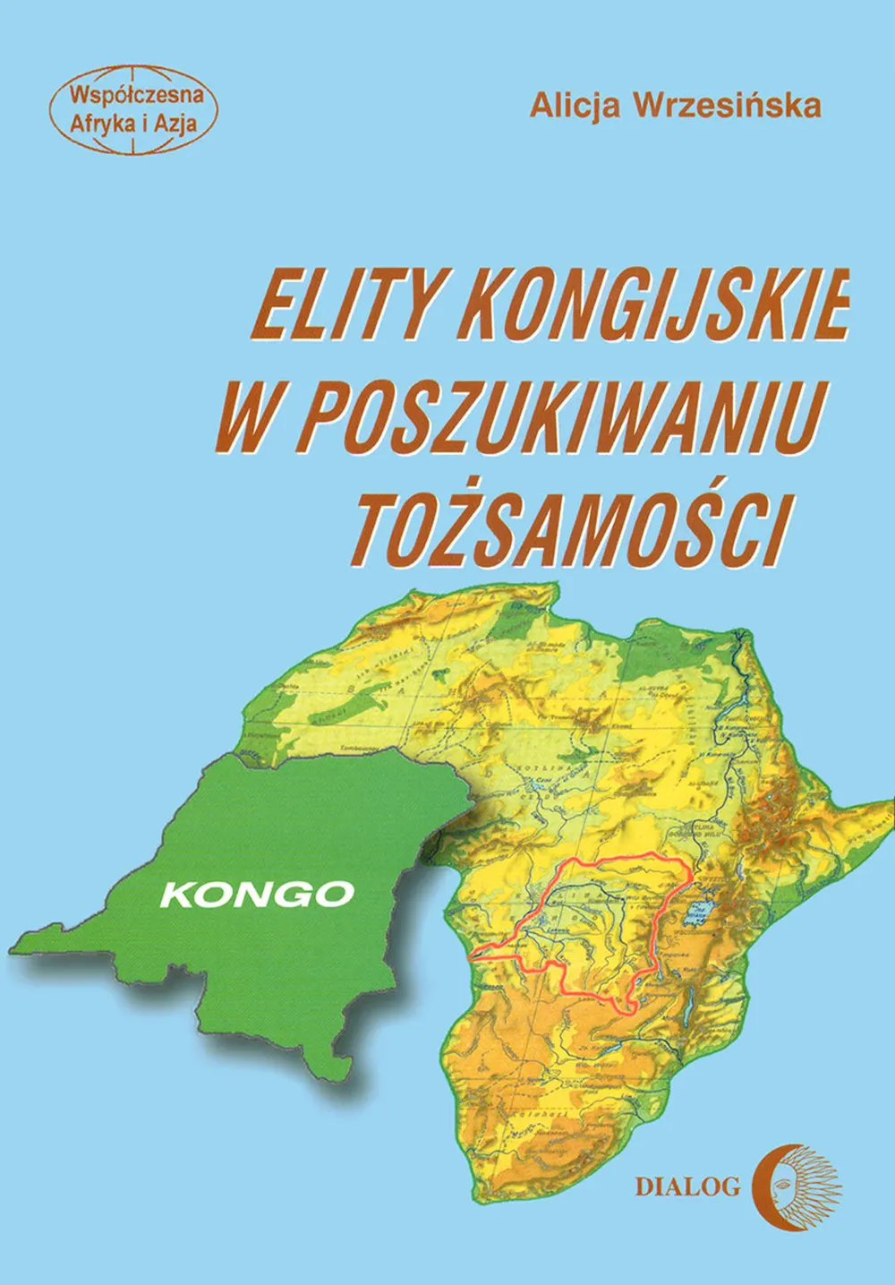 Elity kongijskie w poszukiwaniu tożsamości (e-book) 9788380026001