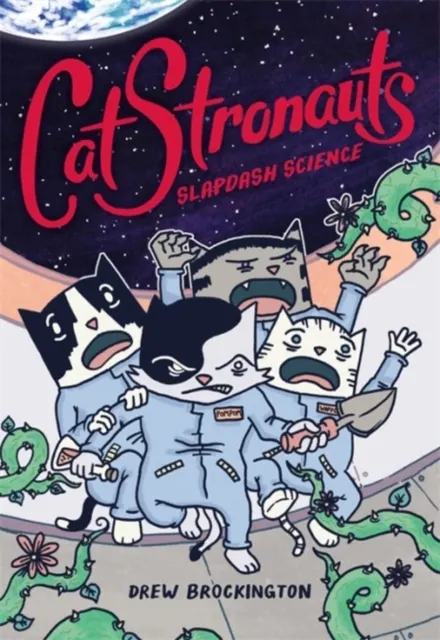 CatStronauts: Slapdash Science  9780316451260
