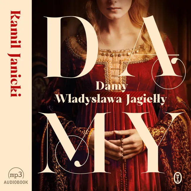 Damy Władysława Jagiełły 9788308073926