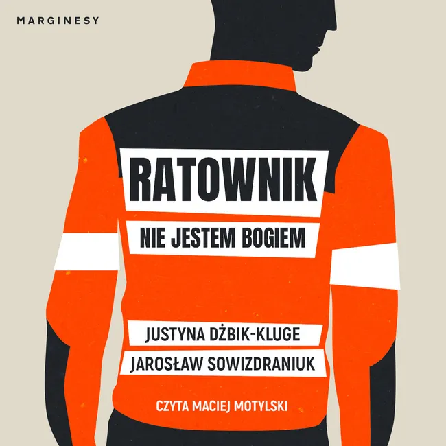Ratownik. Nie jestem bogiem 9788367674751
