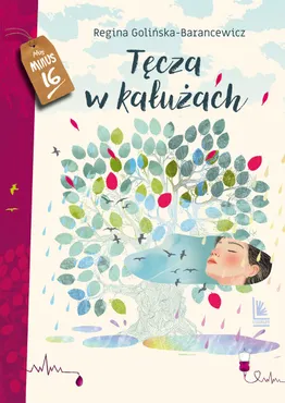 Tęcza w kałużach 9788382084887