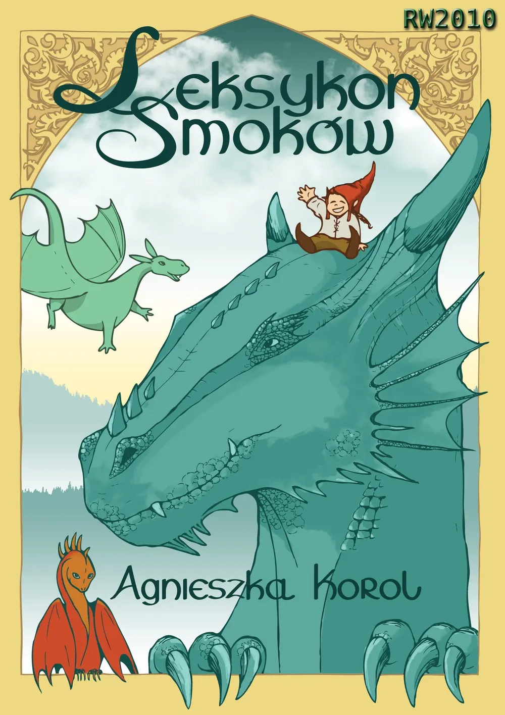 Leksykon smoków. czyli poradnik początkujących smokolubów 9788379490462