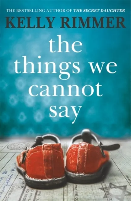 The Things We Cannot Say 9781472247315