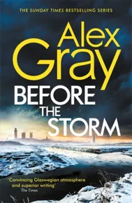 Before the Storm (DSI William Lorimer Book 18)