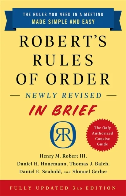 Robert's Rules of Order Newly Revised In Brief, 3rd edition  9781541797703