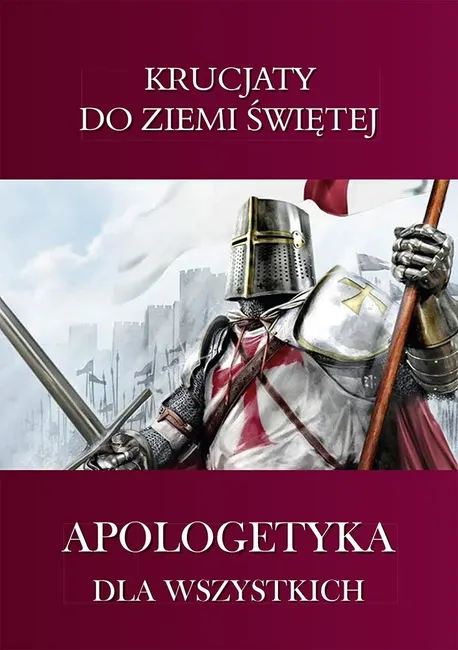 Krucjaty do Ziemi Świętej 9788366435896