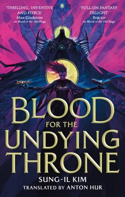 Blood for the Undying Throne (The Bleeding Empire Book 2)  9780356525143