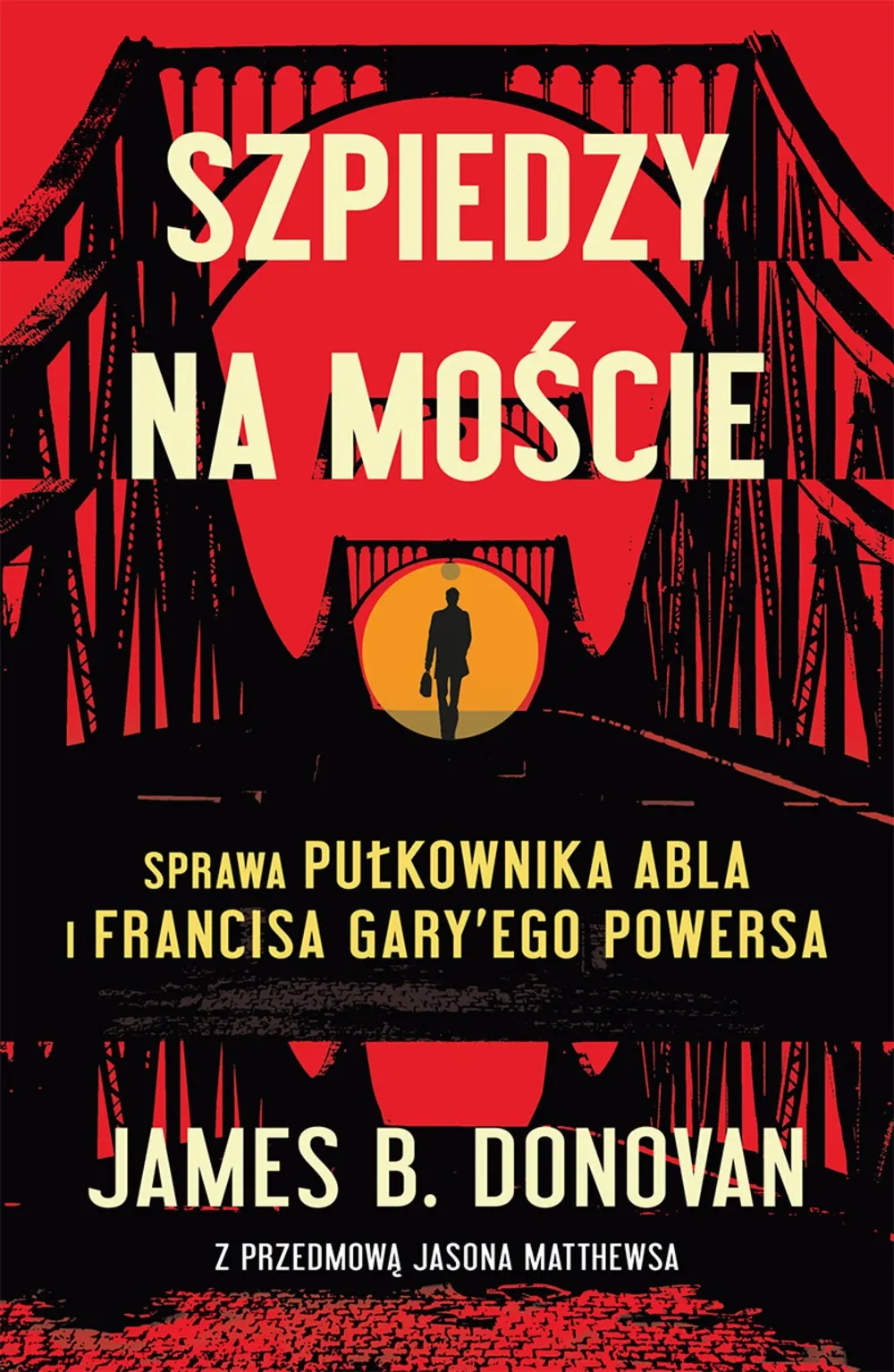 Szpiedzy na moście 9788377858639