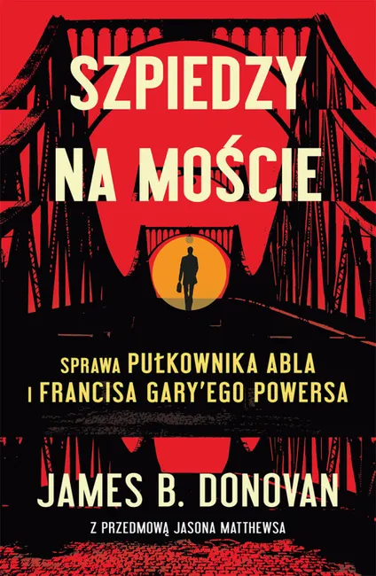 Szpiedzy na moście 9788377858639