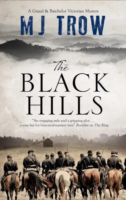 The Black Hills (A Grand & Batchelor Victorian Mystery Book 6)  9781780296517