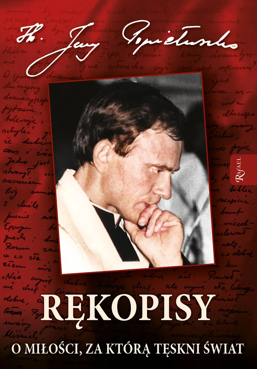 Rękopisy. O miłości, za którą tęskni świat 9788367719940