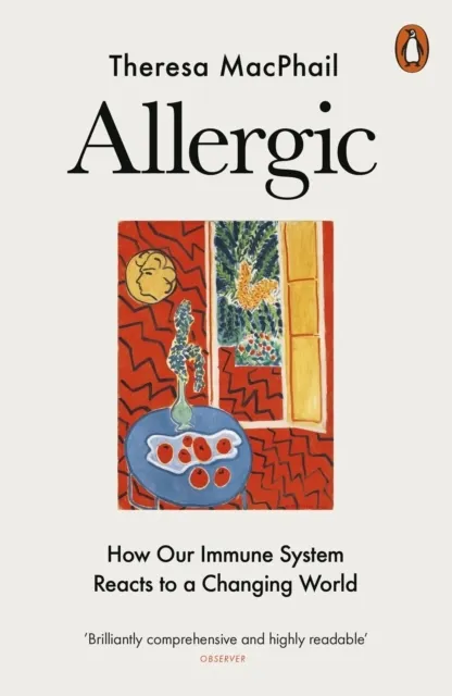 Allergic: How Our Immune System Reacts to a Changing World  9781802062830