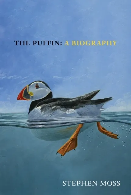 The Puffin: A Biography  9781784746599