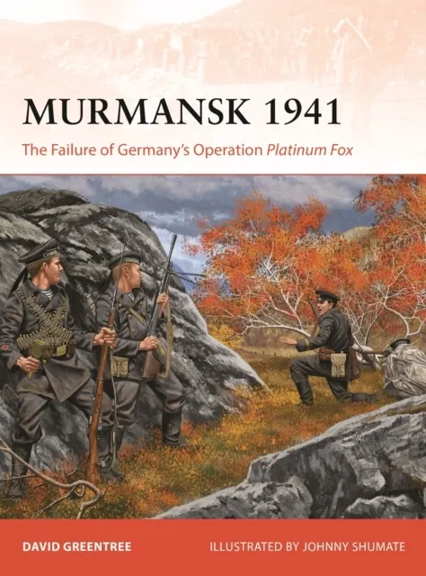 Murmansk 1941  9781472871404