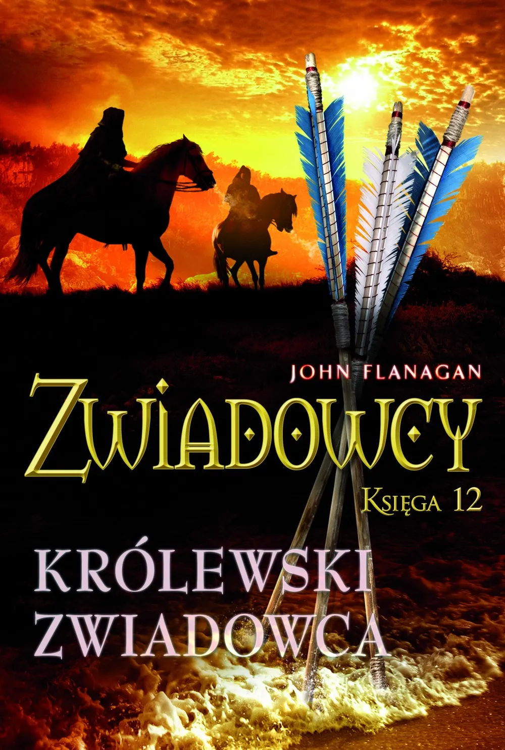 Zwiadowcy 12. Królewski zwiadowca 9788376862170