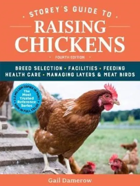 Storey's Guide to Raising Chickens (4th Edition)  9781612129303
