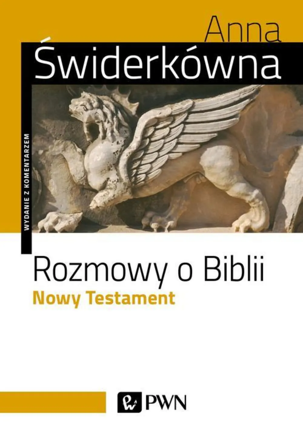 Rozmowy o Biblii. Nowy Testament (e-book) 9788301201715