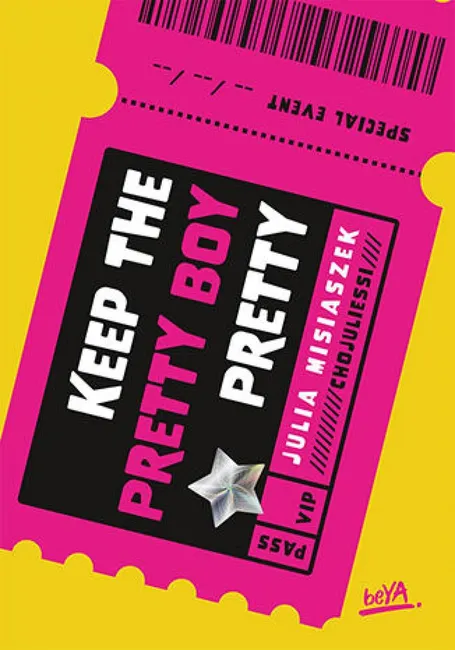 Keep The Pretty Boy Pretty 9788328909281