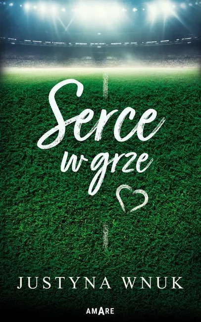 Serce w grze 9788383733692
