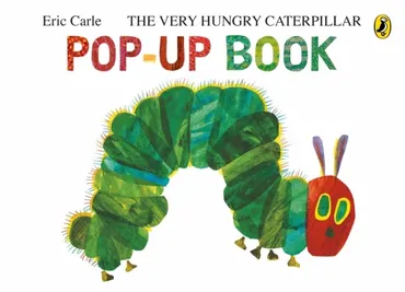 The Very Hungry Caterpillar: A Pop-Up Book 9780241740019