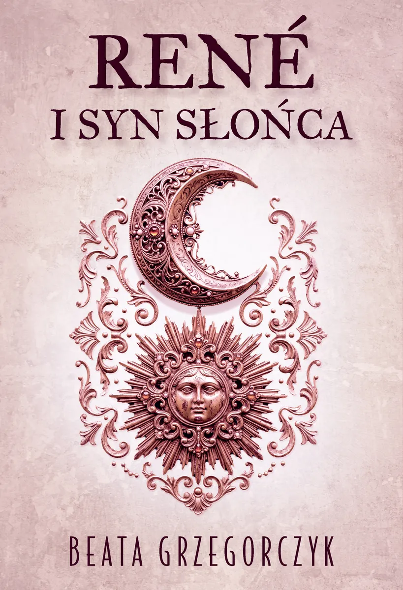 René i Syn Słońca  9788382035391