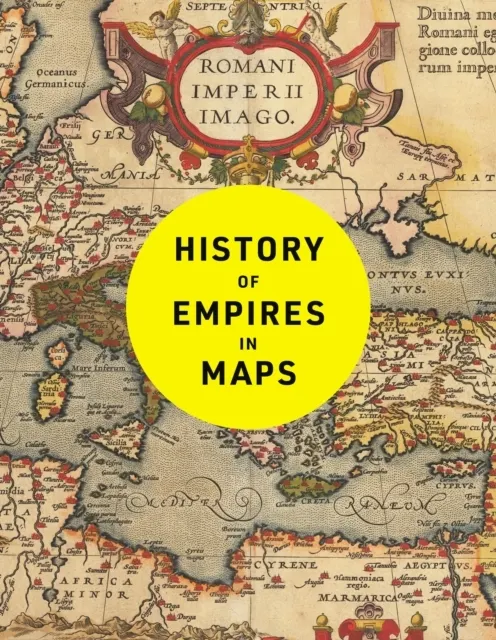 History of Empires in Maps  9780008760397