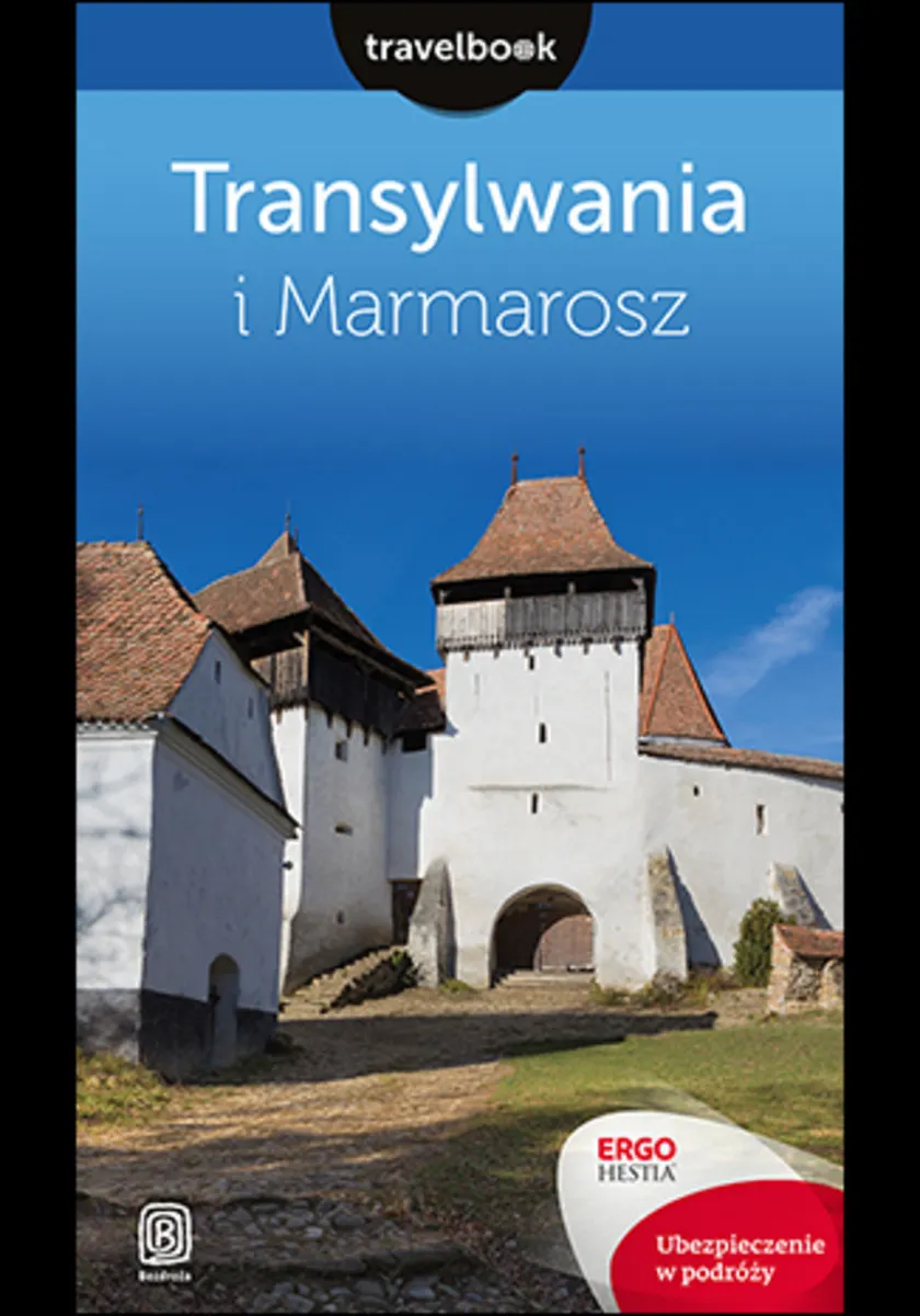 Transylwania i Marmarosz. Travelbook. Wydanie 1 (e-book) 9788328337541